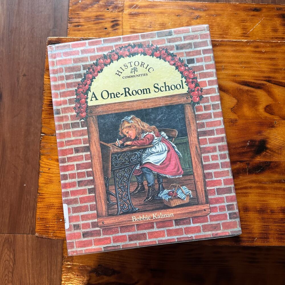 Vintage 1994 Historic Communities A One-Room School Hardcover Book